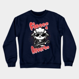 Sheep Funny Rocker - Fleece & Reverbs Crewneck Sweatshirt